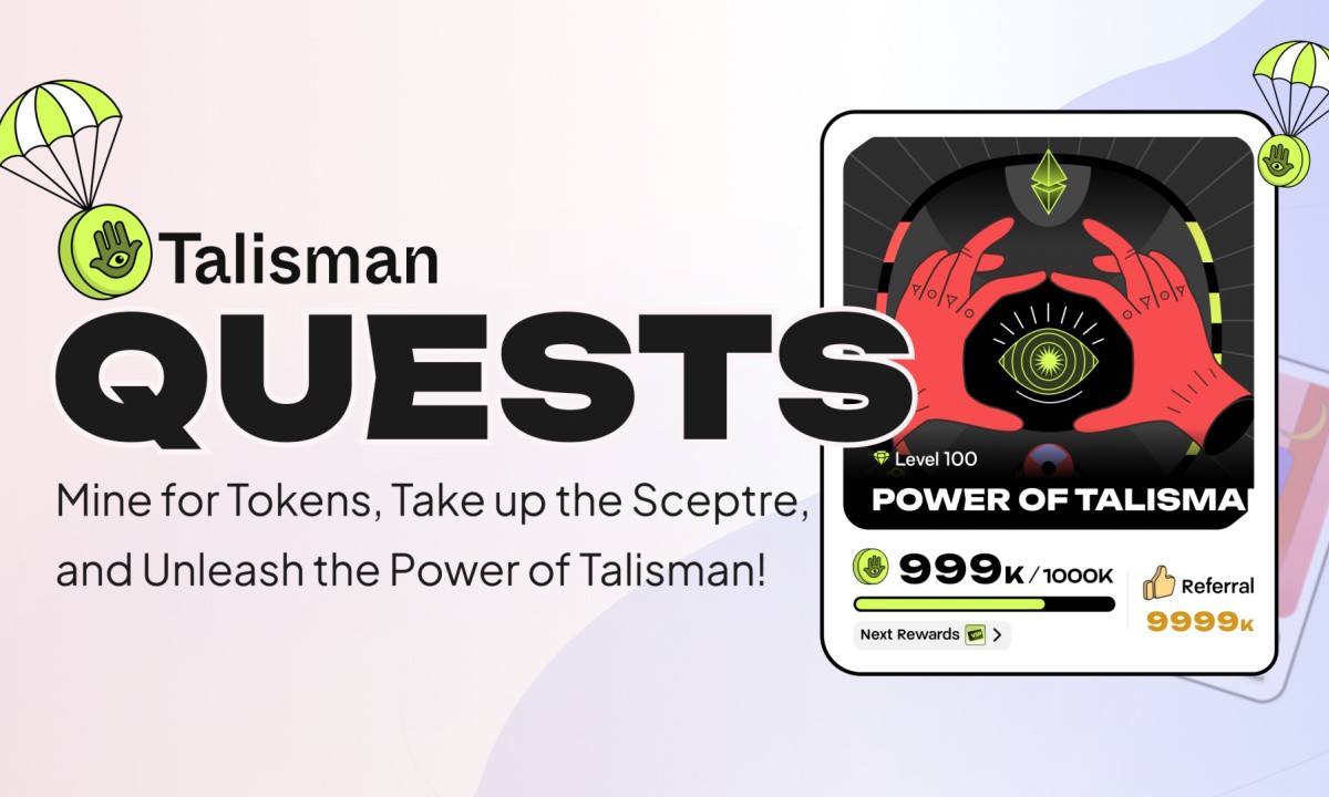 Talisman Wallet Launches Quests App to Gamify Usersâ€™ Rewards Experience in Polkadot and Ethereum